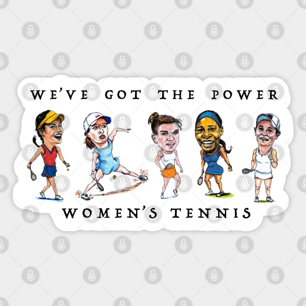 We've got the power - women's tennis Sticker by dizzycat-biz